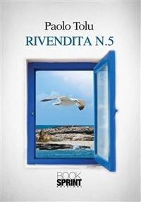 Rivendita n. 5 - Paolo Tolu - ebook