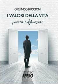 I valori della vita - Orlindo Riccioni - copertina