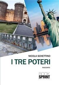 I tre poteri - Nicola Schettino - ebook