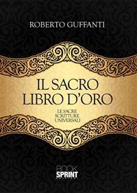 Il sacro libro d'oro - Roberto Guffanti - ebook