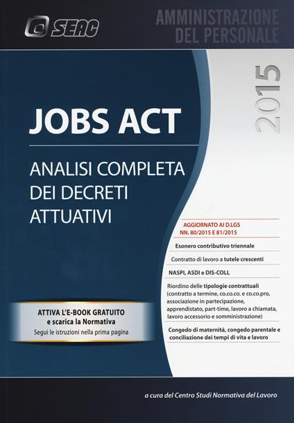 Jobs act. Analisi completa dei decreti attuativi - copertina