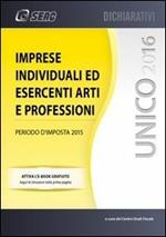 UNICO 2016. Imprese individuali ed esercenti arti e professioni