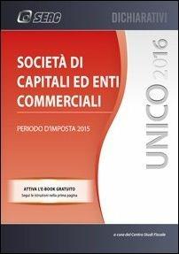 UNICO 2016. Società di capitali ed enti commerciali - copertina