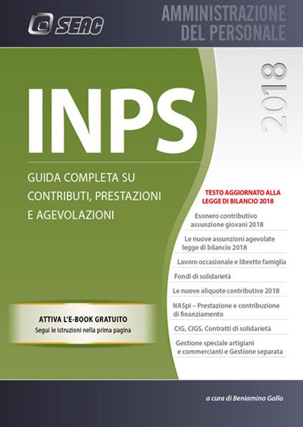 INPS. Guida completa su contributi, prestazioni e agevolazioni. Con ebook - copertina