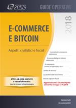 E-commerce e bitcoin. Aspetti civilistici e fiscali. Con e-book. Con espansione online