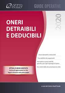 Oneri detraibili e deducibili. Con Contenuto digitale per download e accesso online