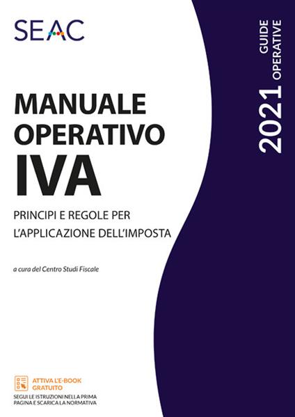 Manuale operativo IVA. Principi e regole per l'applicazione dell'imposta - copertina