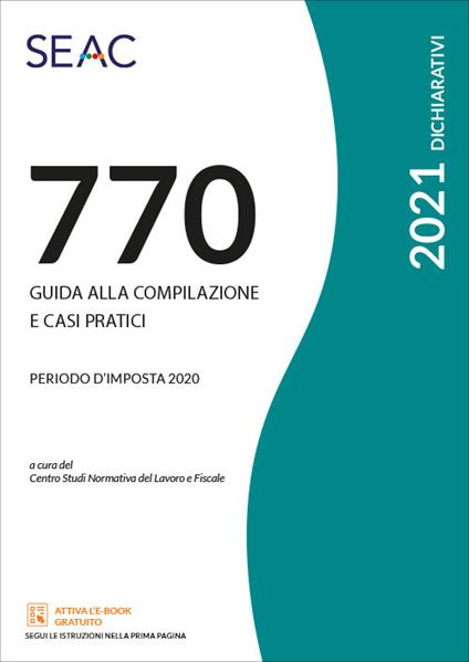 Il mod. 770/2021. Guida alla compilazione e casi pratici - copertina
