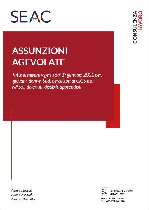 Assunzioni agevolate - Alberto Bosco,Alice Chinnici,Alessia Noviello - copertina