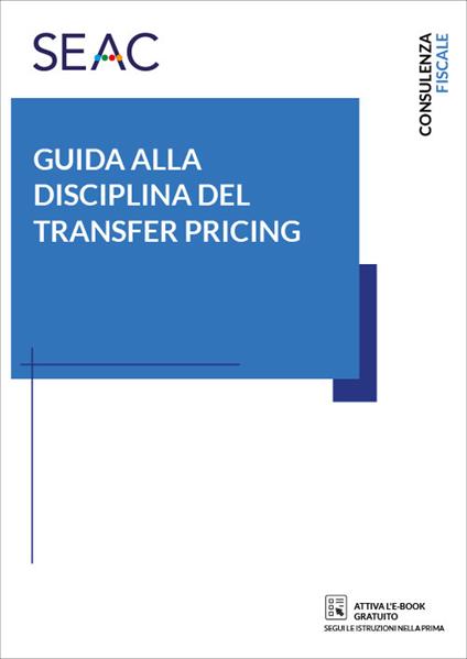 Guida alla disciplina del transfer pricing - Alessandro Bampo,Alberto De Luca - copertina