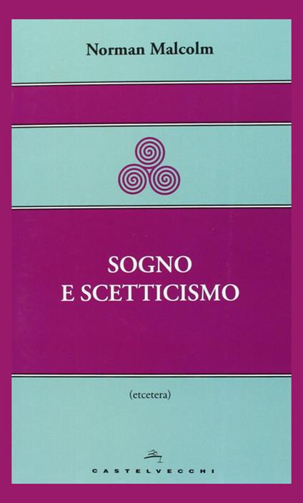 Sogno e scetticismo - Norman Malcolm - copertina