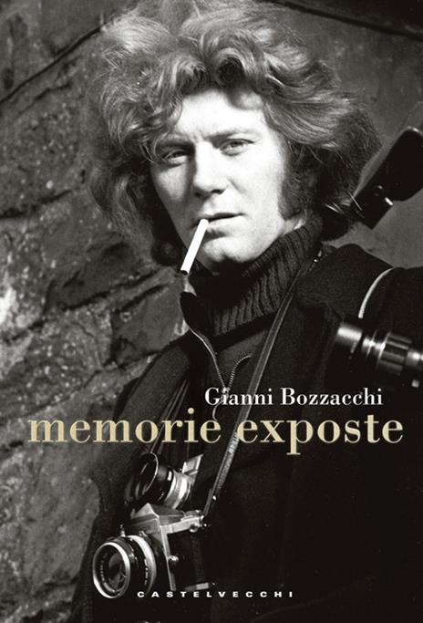 Memorie exposte - Gianni Bozzacchi - copertina