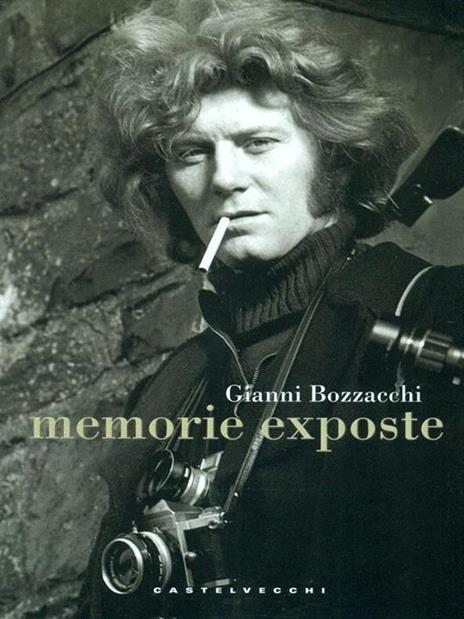 Memorie exposte - Gianni Bozzacchi - copertina
