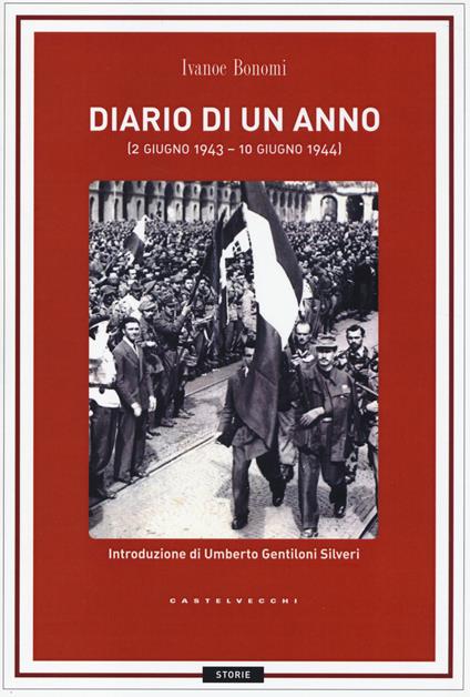 Diario di un anno (2 giugno 1943-10 giugno 1944) - Ivanoe Bonomi - copertina