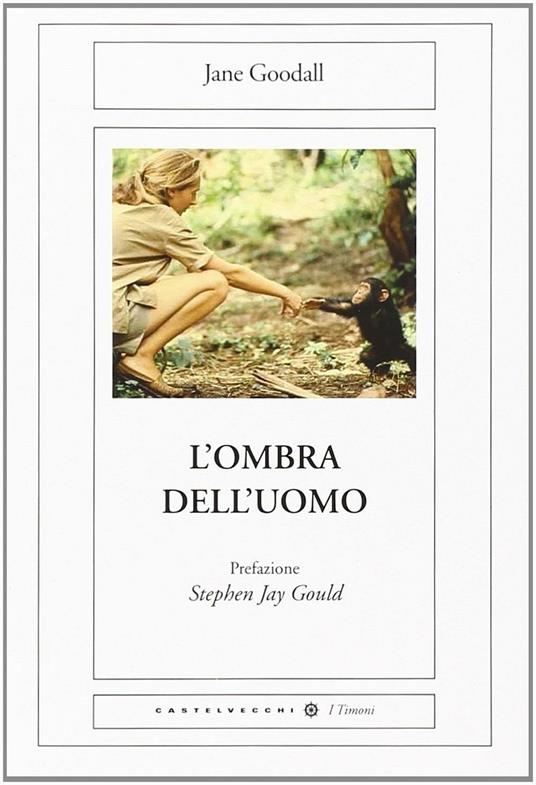 L'ombra dell'uomo - Jane Goodall - copertina