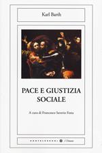 Pace e giustizia sociale