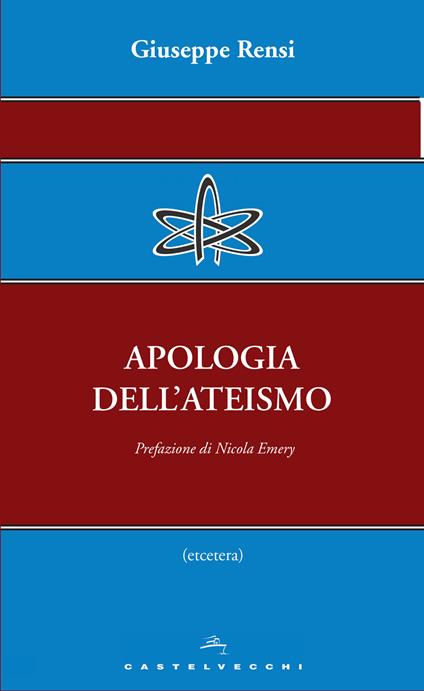 Apologia dell'ateismo - Giuseppe Rensi - ebook