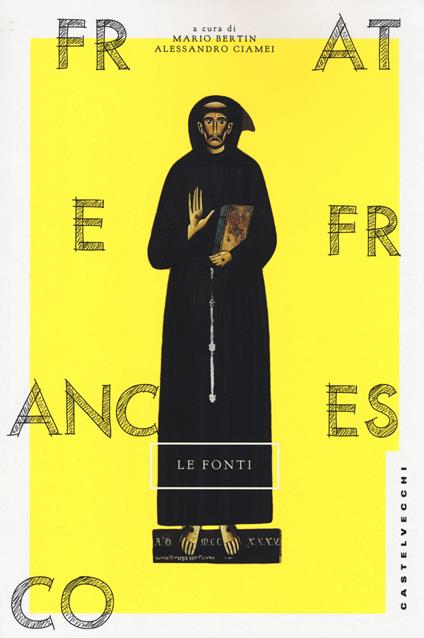 Frate Francesco. Le fonti - copertina