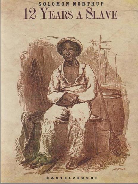 12 years a slave - Solomon Northup - copertina