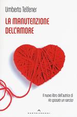 La manutenzione dell'amore