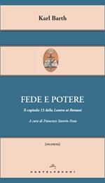 Fede e potere. Il capitolo 13 della Lettera ai Romani