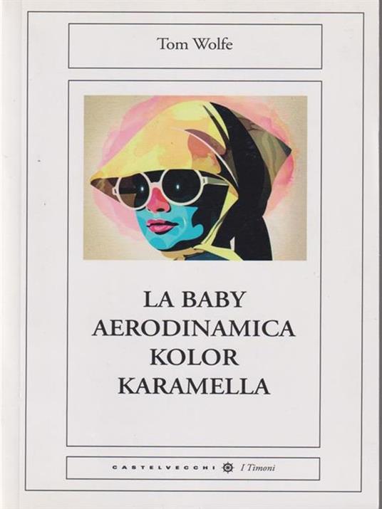 La baby aerodinamica kolor karamella - Tom Wolfe - 4