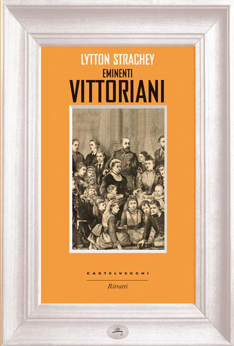 Eminenti vittoriani - Lytton Strachey - copertina