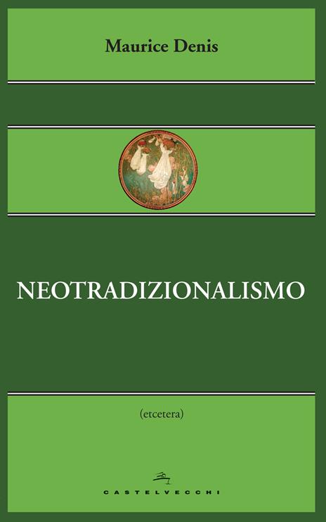 Neotradizionalismo - Maurice Denis - 4