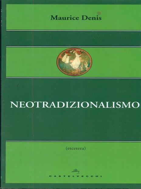 Neotradizionalismo - Maurice Denis - 6