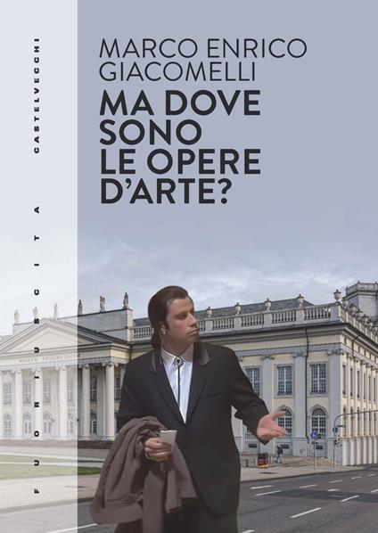 Ma dove sono le opere d'arte? Un glossario i-espirato dalla documenta 15 - Marco Enrico Giacomelli - copertina