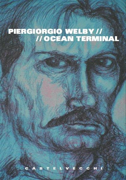 Ocean terminal - Piergiorgio Welby,Francesco Lioce - ebook