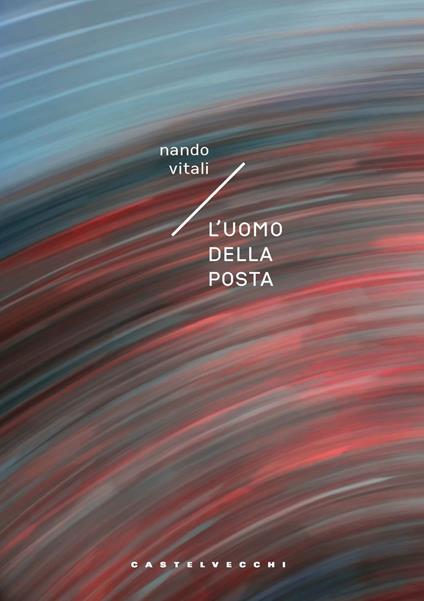 L'uomo della posta - Nando Vitali - copertina
