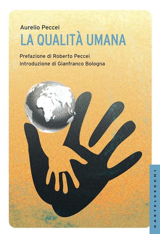 La qualità umana - Aurelio Peccei - ebook