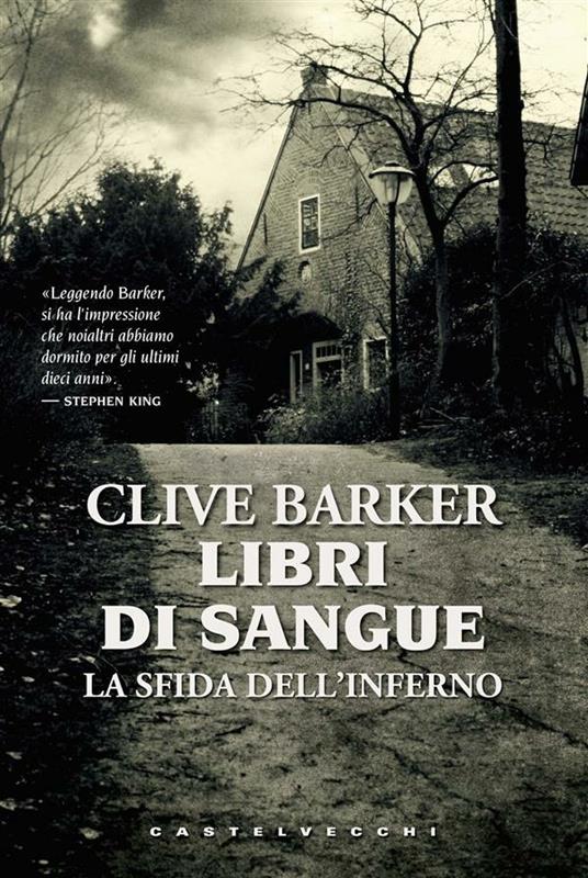 La sfida dell'inferno. Libri di sangue - Clive Barker,Tullio Dobner - ebook
