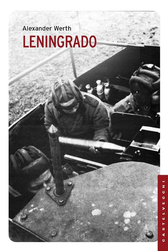 Leningrado - Alexander Werth,Olivia Porto - ebook