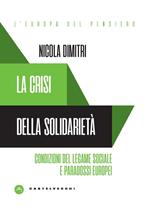 Crisi e prospettive della solidarietà entro