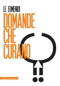 Libro Domande che curano 