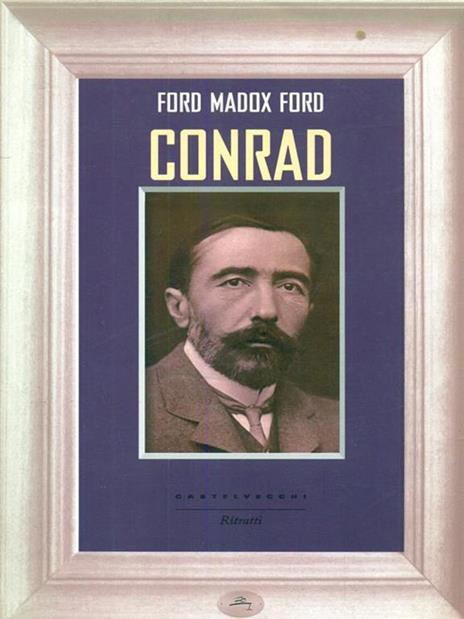 Conrad - Ford Madox Ford - copertina