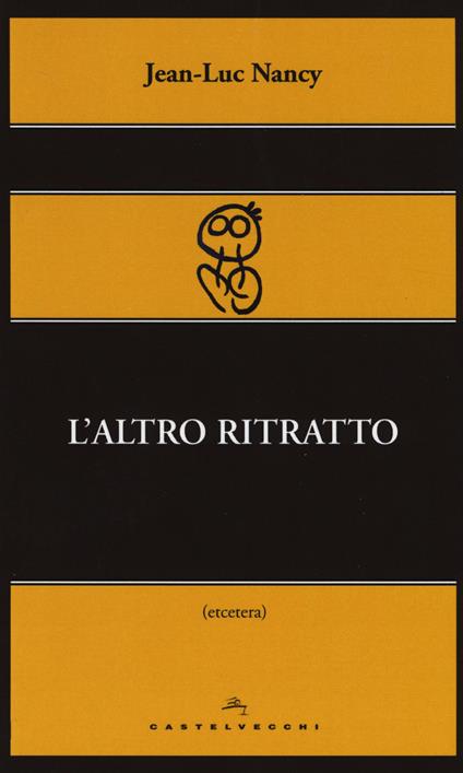 L'altro ritratto - Jean-Luc Nancy - copertina