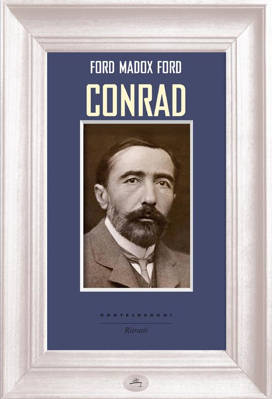 Conrad - Ford Madox Ford,Maria Clara Faccini - ebook