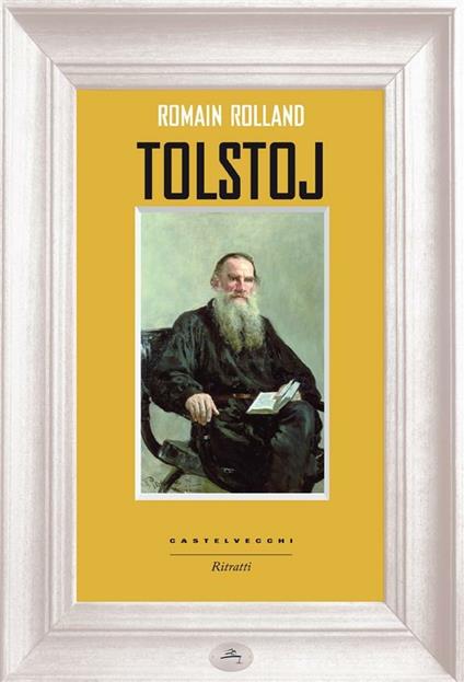 Tolstoj - Romain Rolland,Giulia Passalacqua - ebook