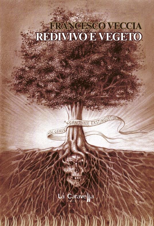 Redivivo e vegeto - Francesco Veccia - copertina