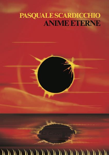 Anime eterne - Pasquale Scardicchio - copertina