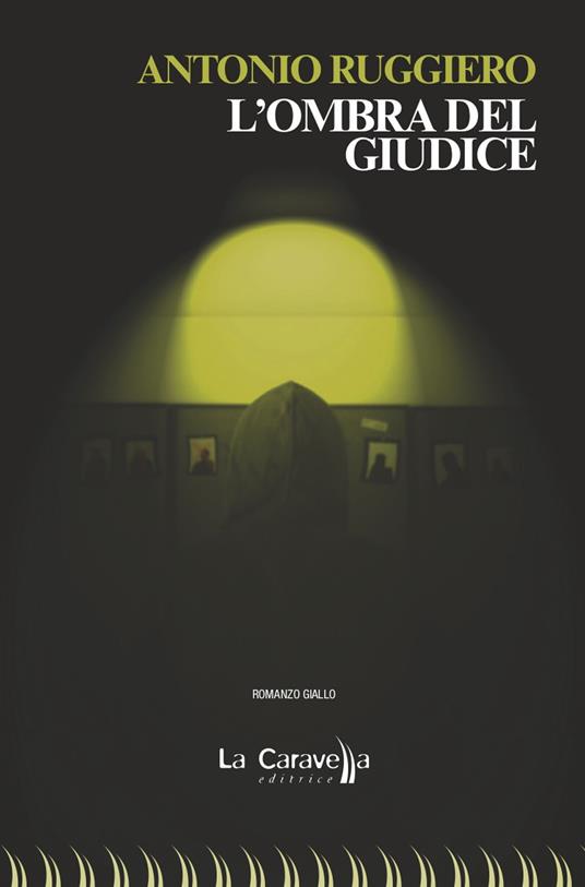 L'ombra del giudice - Antonio Ruggiero - copertina