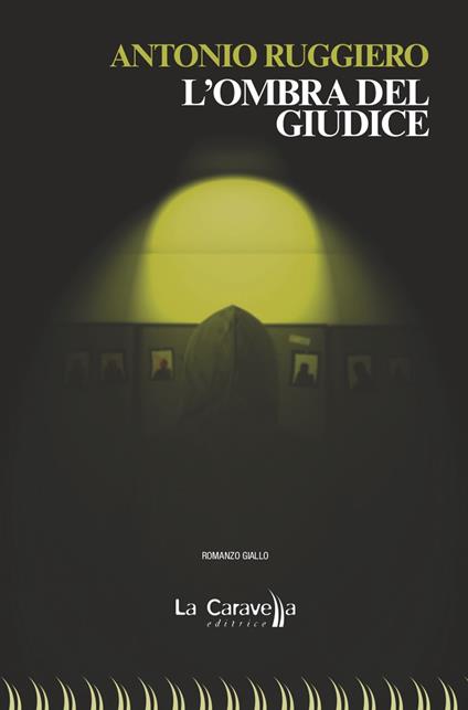 L' ombra del giudice - Antonio Ruggiero - copertina