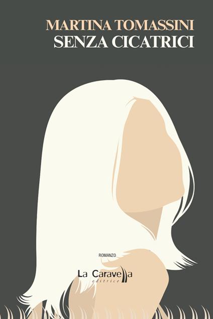 Senza cicatrici - Martina Tomassini - copertina