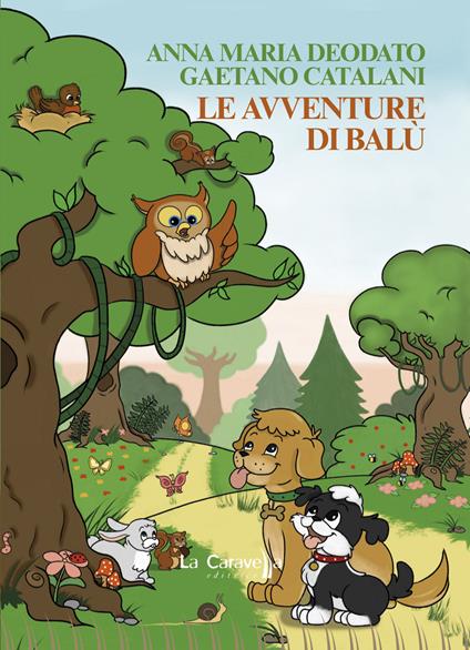 Le avventure di Balù - Anna Maria Deodato,Gaetano Catalani - copertina