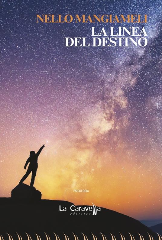 La linea del destino - Nello Mangiameli - copertina