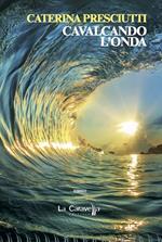 Cavalcando l'onda