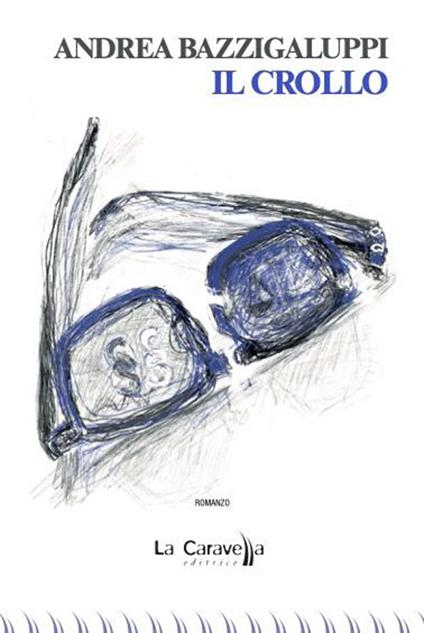 Il crollo - Andrea Bazzigaluppi - copertina